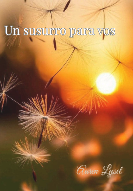 Un susurro para vos